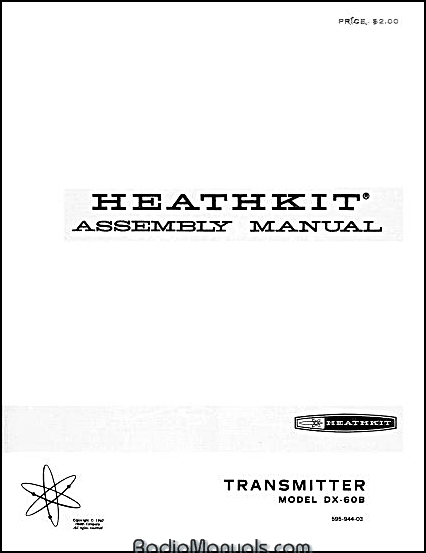 Heathkit DX-60B Assembly and Instruction Manual